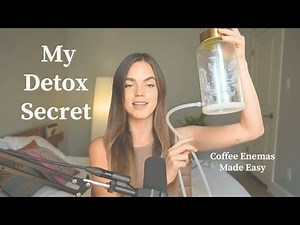 My Detox Secret: Coffee Enemas Made Simple (Step-by-Step Guide)