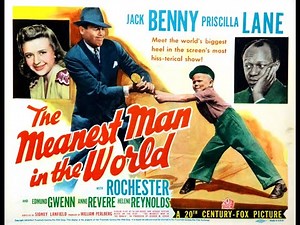 Jack Benny in "The Meanest Man in the World" (1943) - based on George M. Cohan's play