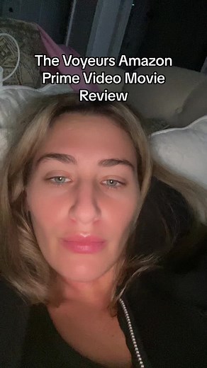 The Voyeurs movie review 8/10 #thevoyeurs #movie #moviereview #primevideo