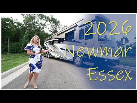 Luxury RV Tour - 2026 Newmar Essex - Class A Motorhome