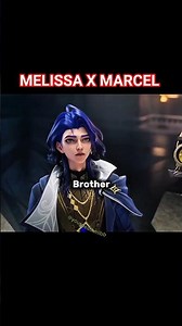 Melissa & Marcel Are Siblings?! 😱 New MLBB Hero Marcel Lore Edit | #MLBBGoldenMonth #MLBBCreator