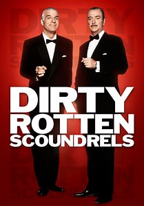 Dirty Rotten Scoundrels (1988)
