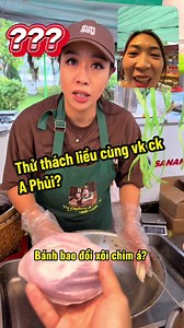 Bánh Bao Đổi Xôi Chim Cùng Vợ Chồng A Phủi