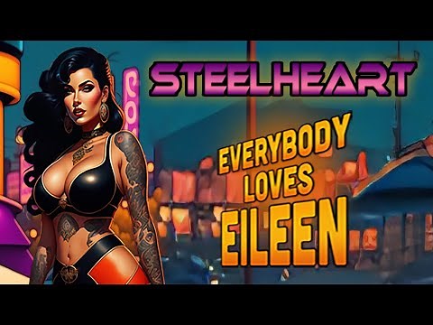 "EVERYBODY LOVES EILEEN" (Official Video 2023) STEELHEART