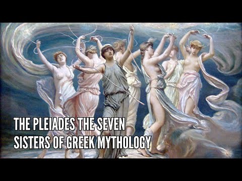 The Pleiades The Seven Sisters of Greek Mythology