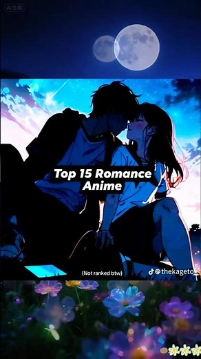 Top 15 Romance Anime