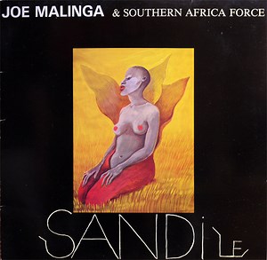 Joe Malinga & Southern Africa Force - Sandile