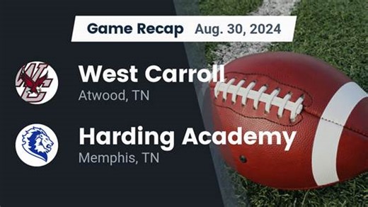 Football Recap: Jayden Milton Leads West Carroll to Victory over Harding Academy