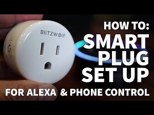 How to Set Up Smart Plug with Smartphone and Amazon Alexa – Blitzwolf BW-SHP1 Smart Plug Timer