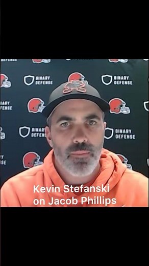 Kevin Stefanski on Jacob Phillips being out for the season. #browns