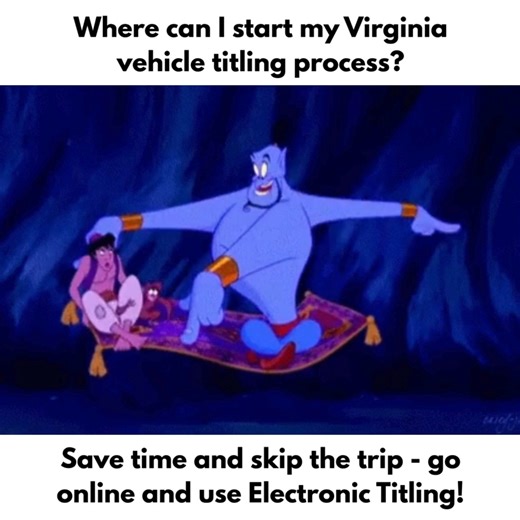 Don't waste a 🧞 wish asking for an easier titling process! Head to https://www.dmv.virginia.gov/vehicles/title where you can start a Virginia title application from anywhere! | VirginiaDMV