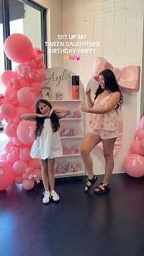SET UP MY TWEEN DAUGHTERS BIRTHDAY PARTY✨🎀