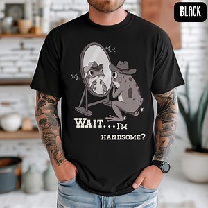 Funny Unisex Frog Shirt, Funny Mirror Frog Hoodie, Funny Self‑love Frog Sweater, Sarcastic Humor Tee, Funny Frog Affirmation T-shirt - Etsy