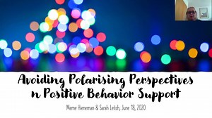 Avoiding Polarising Perspectives in Positive Behaviour Support