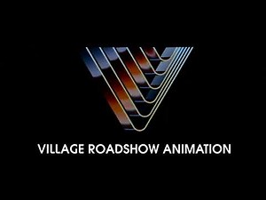 Village Roadshow Animation (2009-2015) | HD