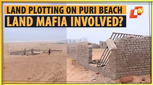 Land Plotting On Puri Beach Signs Towards Land Mafia Involvement, Puri Collector Orders Probe #puri #otvnews | OTV News
