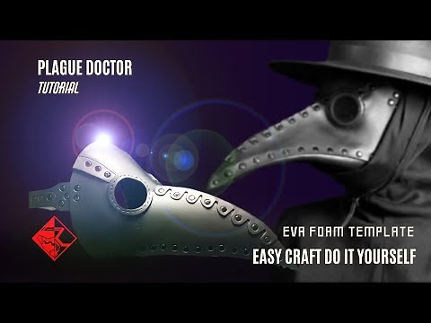 Easy Eva Foam Craft - PLAGUE DOCTOR MASK - Tutorial - Do it Yourself