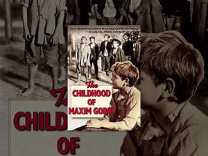The Childhood of Maxim Gorky (1938) movie