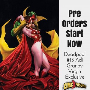 Pre Orders Start Now For Deadpool #13 Adi Granov Virgin Exclusive on ComicXposure.com Presented by Unknown Comics & ComicXposure #adigranov | Comicxposure
