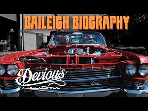 Baileigh Biography: Devious Customs