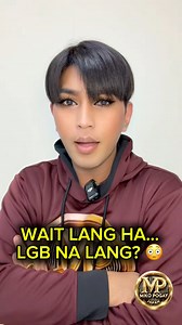690K views · 30K reactions | Wait lang ha  If woman na gyud mo ang claim, edi woman na gyud mo. Walay appeal-appeal balik sa grupo  Kami diri, LGB ra. Wa nay T. Simple. Klaro. Walay samok. Relax lang mo. Opinion & satire only. | MP MIKO POGAY | Facebook