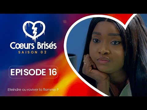 COEURS BRISÉS - Saison 2 - Episode 16 **VOSTFR**