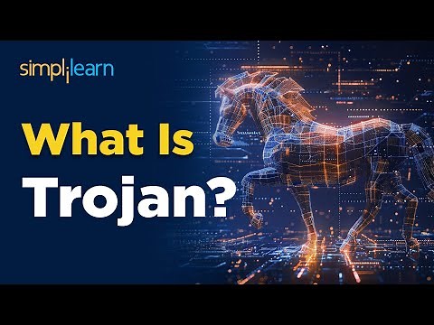 What Is Trojan? | Trojan Horse Virus In Cybersecurity | Trojan in Cyber Security | Simplilearn