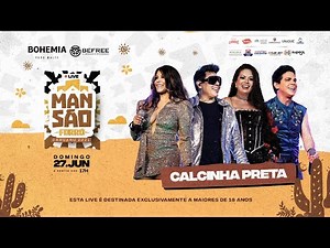 Calcinha Preta - Mansão Forró 2021