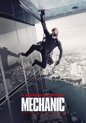 Regarder Mechanic : Résurrection en streaming