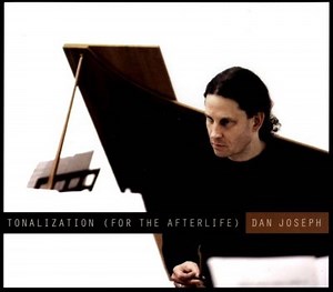 Tonalization (For the Afterlife) - Dan Joseph ... | AllMusic