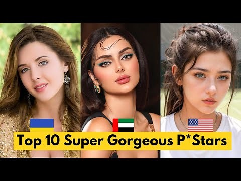 Top 10 Super Gorgeous Prnstars in 2024 || Top Gorgeous P*stars ❤️️