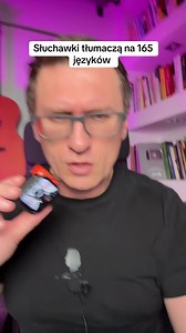 Słuchawki które tłumaczą w 165 językach — słuchawki z tłumaczem HTC