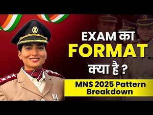MNS 2025 Exam Pattern | Full Paper Format, Marking Scheme & CBT Explained | Army Nursing Guide