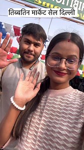Tibetan Winter Market Delhi 2023 | #delhi #tibetanmarket #delhi #delhiblogger #delhifashionblogger #vellikrish #vellikrishvlogs #newvlog #vlogger | Velli Krish