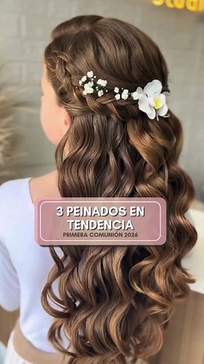 Peinados para primera comunión: 12 ideas fáciles y elegantes