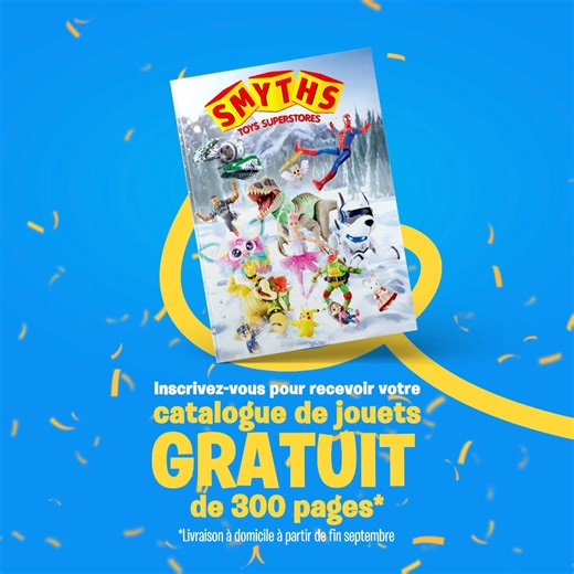 125K views · 120 reactions | Inscrivez-vous maintenant pour recevoir notre catalogue gratuit dès sa sortie  | Smyths Toys Superstores FR | Facebook