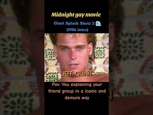 Midnight gay movie: Giant Splash Shots II 1986