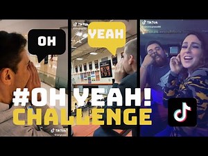 OH YEAH! compilation | #OHYEAH | TIKTOK | oh yeah meme | oh yeah challenge 2021