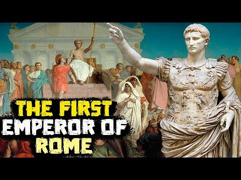 The First Roman Emperor - Octavian Caesar Augustus - The Emperors of Rome - See U in History
