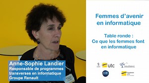 Femmes d'avenir en informatique 2022 Découvrez le témoignage d'Anne Sophie Landier, responsable de programmes en informatique au sein du groupe Renault ! Le concours FAI2022 a été sélectionné dans le cadre du concours Les Ingénieuses 2023, et les résultats sont annoncés aujourd'hui ! | UTC - Université de Technologie de Compiègne