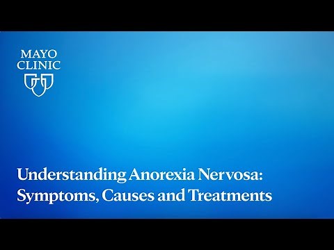 Understanding Anorexia Nervosa: Symptoms, Causes and Treatments