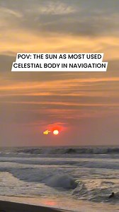 POV: WHY THE SUN IS THE MOST USED CELESTIAL BODY IN CELESTIAL NAVIGATION: The sun is the most used celestial body in navigation because of its constant visibility during daylight and its predictable, easily observable path across the sky. Unlike stars and planets, which often require specific twilight conditions to see both the body and the horizon simultaneously, the sun provides a reliable reference throughout the day. Key reasons for its dominance include: Ease of Identification: The sun is u