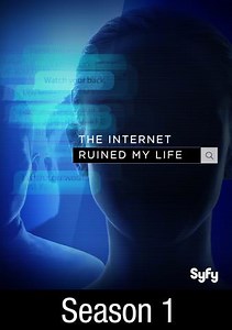 The Internet Ruined My Life: Adults Only