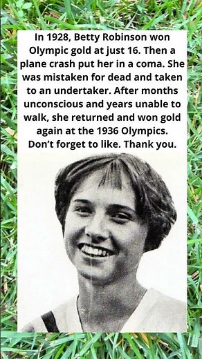 Betty Robinson: She survived the impossible and won Olympic Gold twice