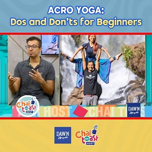 ACRO YOGA: Dos and Don'ts for Beginners #ChaiToastAurHost #DawnNews #9AM #RijahSohail #MorningShow #RefreshYourMornings #BreakfastShow #MustWatch #Unfiltered #MorningShowMagic #FunGames #ExclusiveContent #ExclusiveInterview #SecretsUncovered | Chai, Toast aur Host
