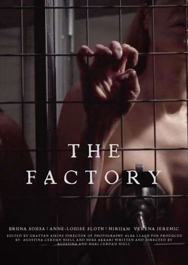The Factory - Movie