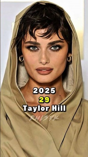 Taylor Hill Evolution (2008-2025) #transformation #beforeandafter