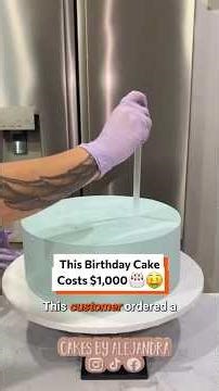 This Birthday Cake Costs $1,000 🎂 🤑