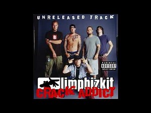 Limp Bizkit - Crack Addict (Remastered)