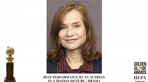 Golden Globe Awards 2017: Isabelle Huppert is shocked by win for controversial ‘Elle’